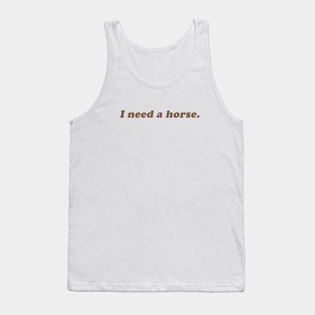 I need a horse Tank Top by beunstoppable